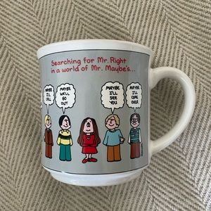 Cathy comics Mr Right coffee mug